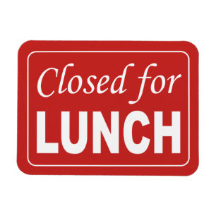 Gesloten voor lunchteken magneet