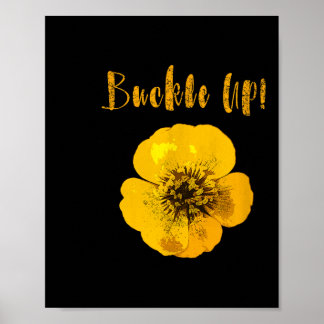 Gesp omhoog Buttercup Motivatie Poster