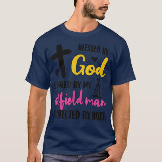 Gesproken door mijn Oilfield Man Husband Oilfield  T-shirt