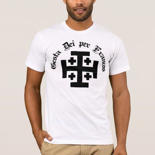 Gesta Dei per Francos, T-Shirt patriotique (Devant)