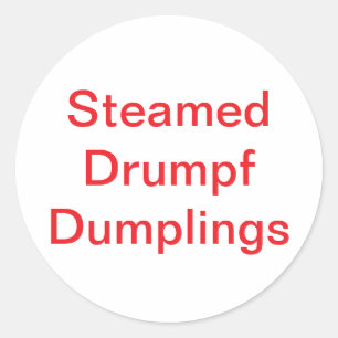 Gestoomde Drumpf Dumplings Jeff Hankamer Artjunkha Ronde Sticker