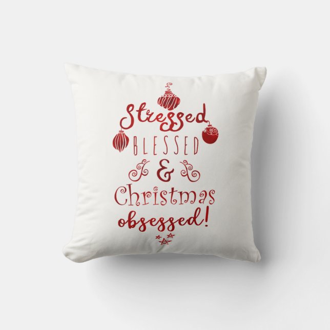 Gestrest Geblessed & Kerstverslaafd Rood Wit Kussen (Voorkant)