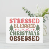 Gestrest, Gezegend, en Kerstverslaafd Kaart (Staand voorkant)