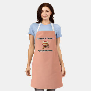 Gestrest is Desserts achterstevoren gespeld Schort