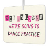 "Get in Loser" gepersonaliseerd Luchtverfrisser (Links)