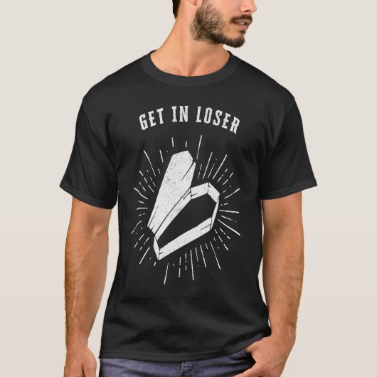 Get In Loser Halloween Coffin T-shirt (Voorkant)