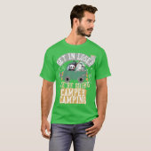 Get in loser were going camper camping funny t-shirt (Voorkant volledig)