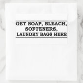 'Get Laundry Items Here' Laundromat Black Overlay Rechthoekige Sticker (Tas)
