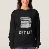 Get Lit Book Book Meme Reading Books Bookworm Trui (Voorkant)
