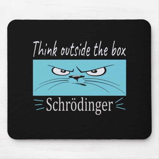 Get Me out of Your Box Schrodinger Muismat (Voorkant)