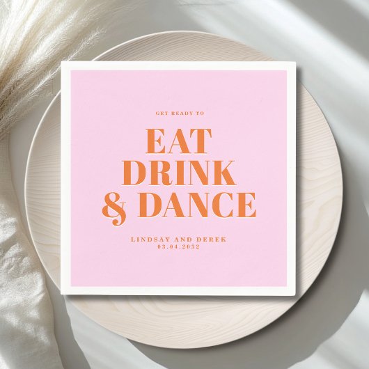 GET READY TO EAT DRINK AND DANCE! Wedding  Servet