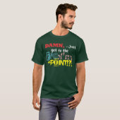 GET to the POINT Dark T-Shirts (Devant entier)