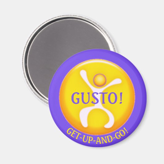 Get-Up-And-Go with Gusto! Inspirational Magnet Magneet (Voorkant / Achterkant)