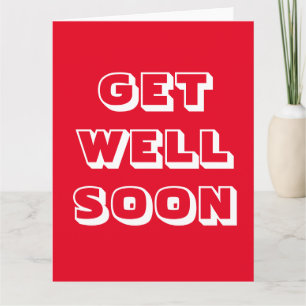 Get Well Binnenkort, Rood wit modern vet Kaart