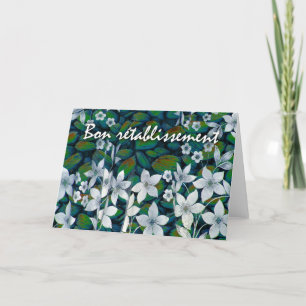 Get Well in French, Bon retablissement, Bloemen Kaart