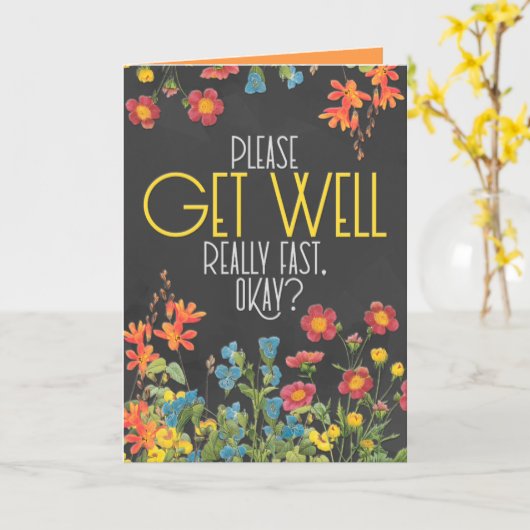 "Get Well Really Fast" (Echt snel goed), grappig Kaart (Gele Bloem)