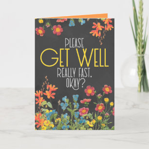 "Get Well Really Fast" (Echt snel goed), grappig Kaart