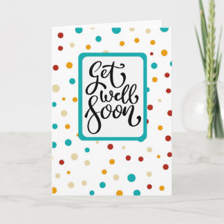 Get Well Soon - colorful dots Kaart