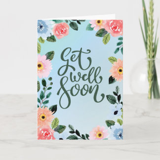 Get Well Soon - floral Kaart