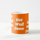 Get well soon text on orange koffiemok (Center)