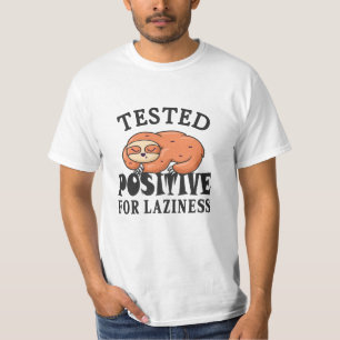 Getest positief voor luifheidssleuf t-shirt