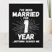 Getrouwd 1 jaar Grappig 1e bruiloft Jubileum Kaart (Voorkant)