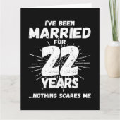 Getrouwd 22 jaar Grappig 22e bruiloft Jubileum Kaart (Voorkant)