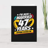 Getrouwd 47 jaar Grappig 47e bruiloft Jubileum Kaart (Voorkant)