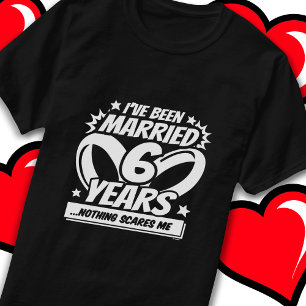 Getrouwd 6 jaar Grappig 6e bruiloft Jubileum T-shirt