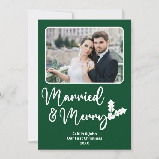 Getrouwd en Vrolijk Pas getrouwd Eerste Kerstmis F Feestdagenkaart (Voorkant)
