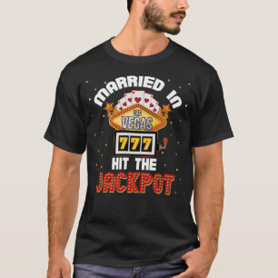 Getrouwd in Vegas Jackpot Casino Wedding Couple T-shirt
