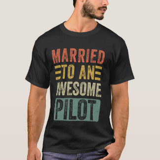 Getrouwd met een Geweldige piloot Funny Husband T-shirt