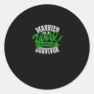 Getrouwd met een overlevende van een levertranspla ronde sticker