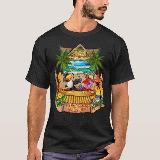 GETTIN' FREAKY OP DE TIKI T-SHIRT (Voorkant)