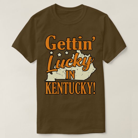 Gettin Lucky in Kentucky T-shirt (Design voorkant)