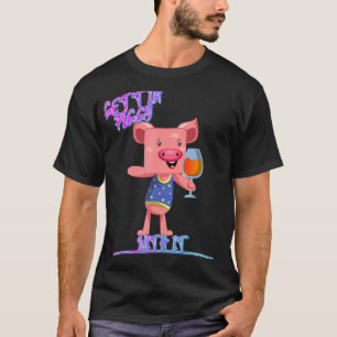 Gettin' Piggy met het Varken Drink Humor citaten T-shirt