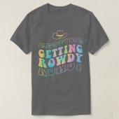 Getting Hitched Getting Rowdy Bride Party Bachelor T-shirt (Design voorkant)