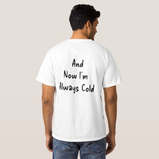 Getting Old Text Tee T-shirt (Achterkant volledig)
