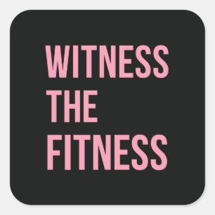 Getuige de fitness Funny Quote Black Pink Vierkante Sticker