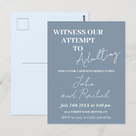 Getuige onze poging tot volwassen housewarming par briefkaart