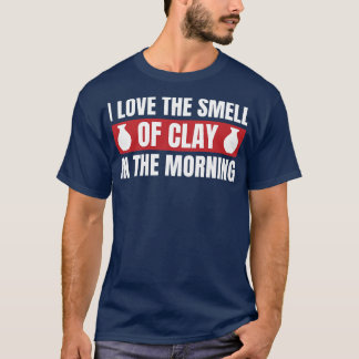 Geur van klei in de ochtend grappige aardewerk kle t-shirt