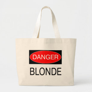 Gevaar - Blond Grappige Grap T-Shirt Mok Hoed Scho Grote Tote Bag