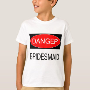 Gevaar - Bruidsmeisje Grappig Bruids T-Shirt Mok H