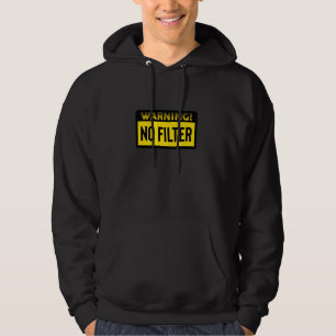 Gevaar Geen filterwaarschuwing Lange hoes Hoodie