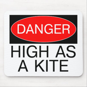 Gevaar - hoog als een vlieger Funny Safety T-Shirt Muismat