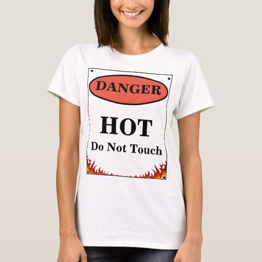 Gevaar Hot Sign T-shirt (Voorkant)