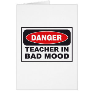 Gevaar: Leraar in Bad Mood