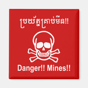 Gevaar! Mijnen! ☠ Cambodjaanse Khmer ☠ Magneet