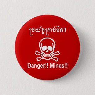 Gevaar! Mijnen! ☠ Cambodjaanse Khmer ☠ Ronde Button 5,7 Cm