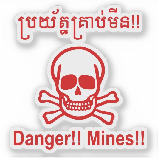 Gevaar! Mijnen! ☠ Cambodjaanse Khmer ☠ Sticker (Voorkant)